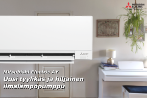 Uusi Mitsubishi Electric AY ilmalämpöpumppu